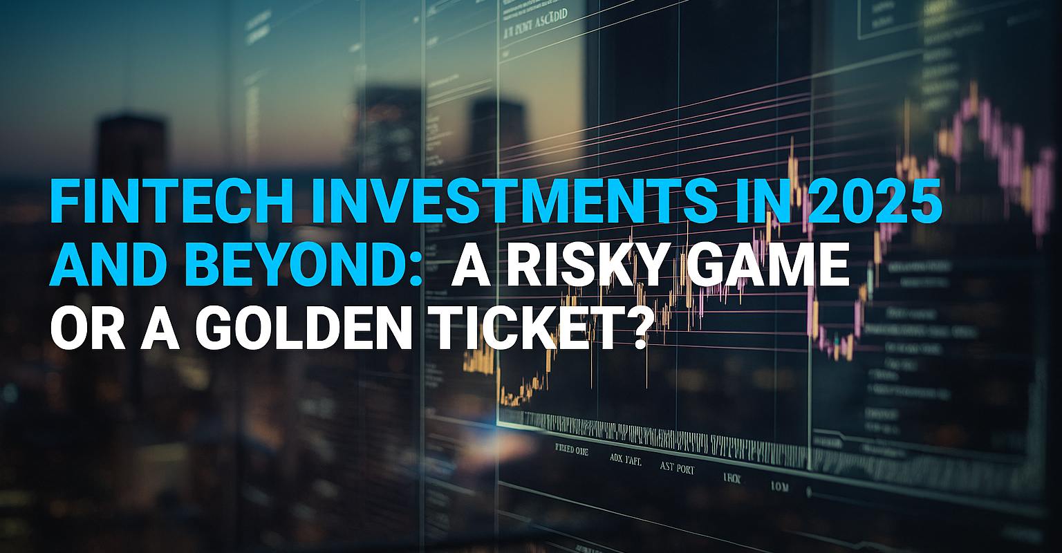 fintech-investments-in-2025