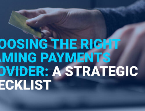 Choosing the Right iGaming Payments Provider: A Strategic Checklist