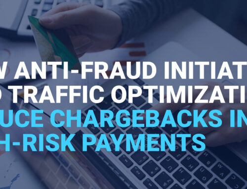 How Anti-Fraud Initiatives and Traffic Optimization Reduce Chargebacks in High-Risk Payments